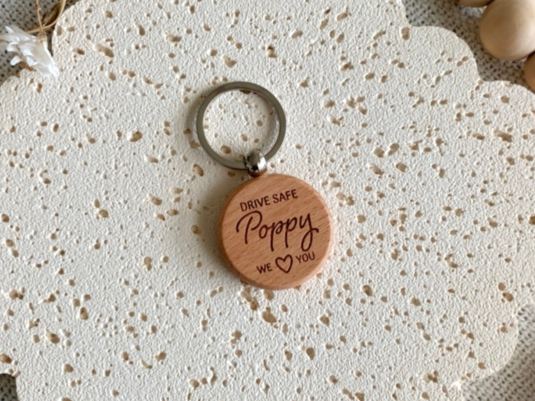 Wooden keychain with 'Drive Safe Poppy' engraving. Engraved Keyring gift for Father's Day