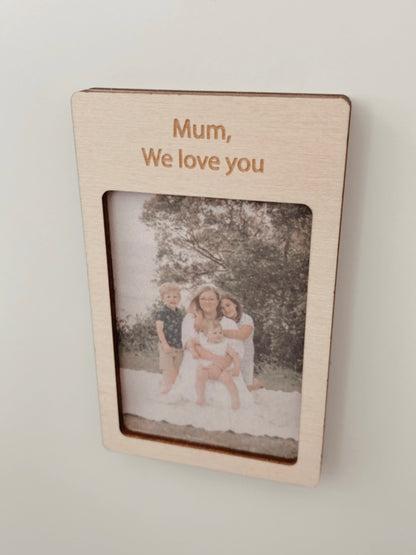 Mum we love you photo fridge magnet