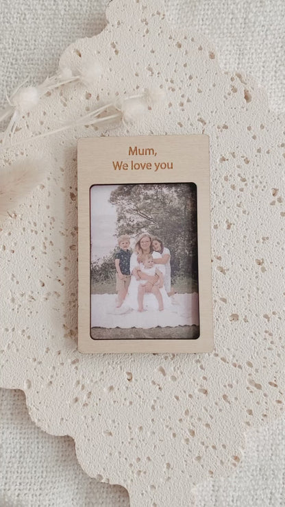 Mum we love you photo fridge magnet